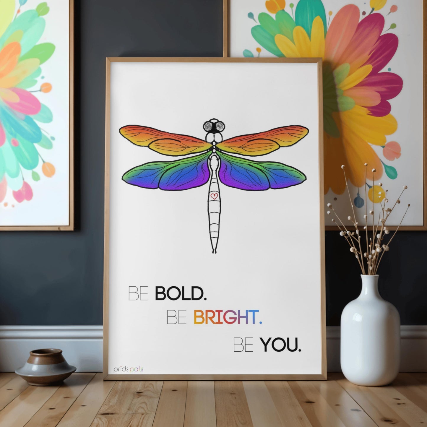 Rainbow Pride | "Be Bold. Be Bright. Be You." | 11x17 Art Print