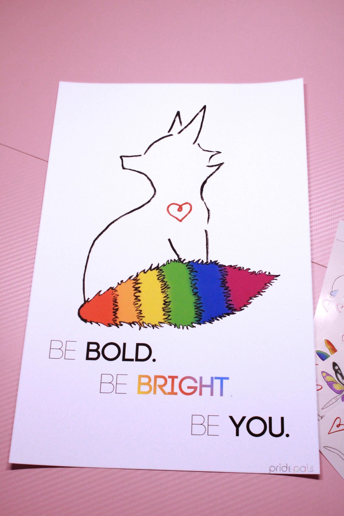 Rainbow Pride | "Be Bold. Be Bright. Be You." | 11x17 Art Print