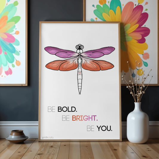 Lesbian Pride | "Be Bold. Be Bright. Be You." |  11x17 Art Print