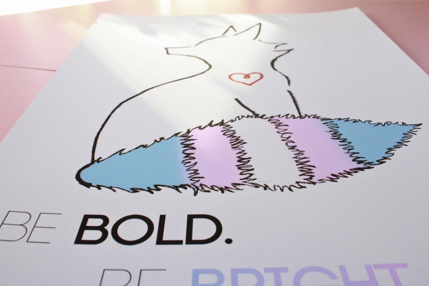 Trans Pride | "Be Bold. Be Bright. Be You." | 11x17 Art Print