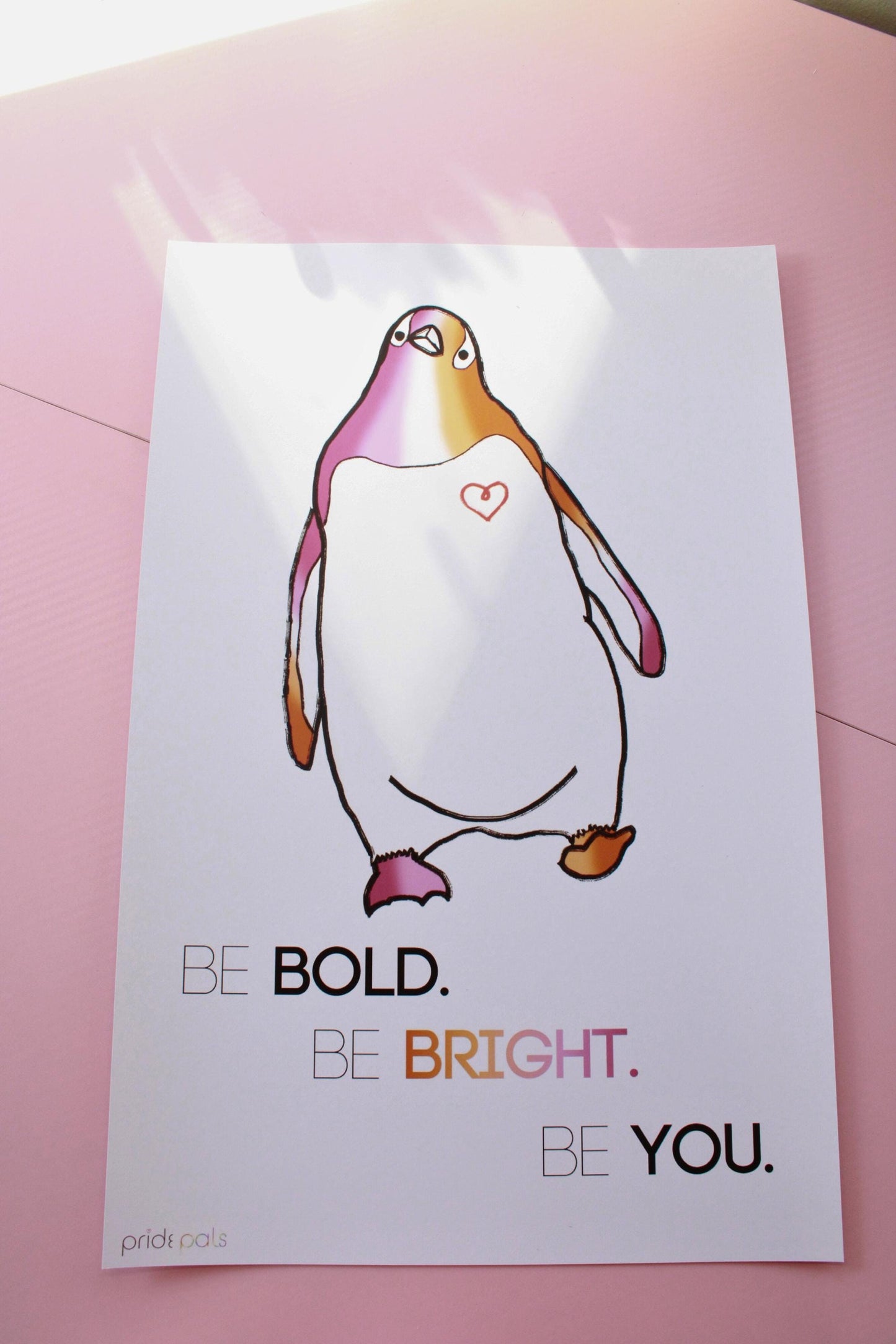 Lesbian Pride | "Be Bold. Be Bright. Be You." |  11x17 Art Print