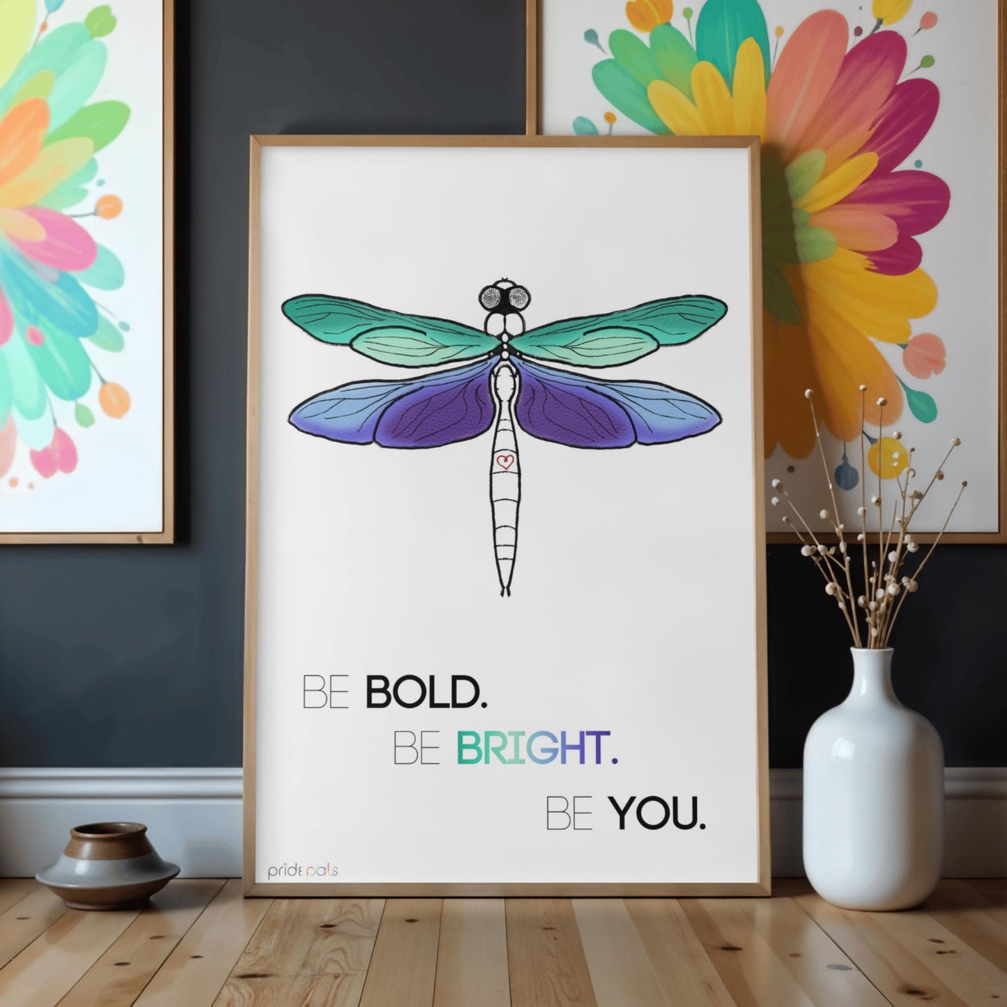 Gay Pride | "Be Bold. Be Bright. Be You." | 11x17 Art Print
